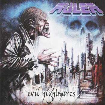 Album Ruler: Evil Nightmares