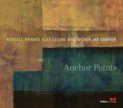 CD Russel Kranes: Anchor Points