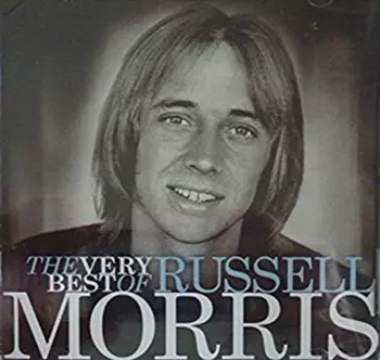 The Very Best Of Russell Morris 