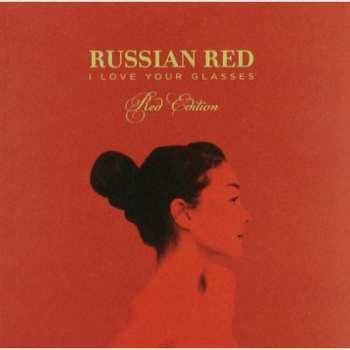 CD Russian Red: I Love Your Glasses