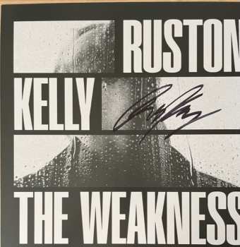 LP Ruston Kelly: The Weakness CLR | LTD