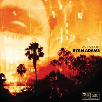 CD Ryan Adams: Ashes & Fire DIGI