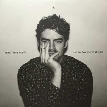 LP Ryan Hemsworth: Alone For The First Time CLR | LTD
