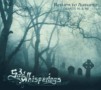 CD Sad Whisperings: Return To Autumn Demo's 95 & 98