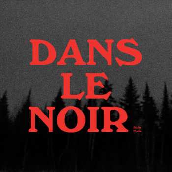 CD Safia Nolin: Dans Le Noir