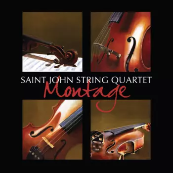 Saint John String Quartet: Montage