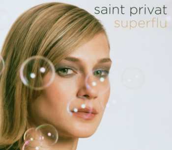 Album Saint Privat: Superflu