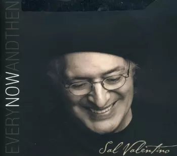 Sal Valentino: Every Now And Then