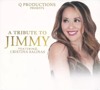 Salinas,cristina: Tribute To Jimmy