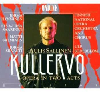 Album Sallinen / Hynninen / Salminen: Kullervo