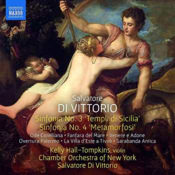 CD The New York Chamber Orchestra: Sinfonias Nos. 3 And 4 • Venere E Adone