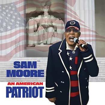 Album Sam Moore: An American Patriot