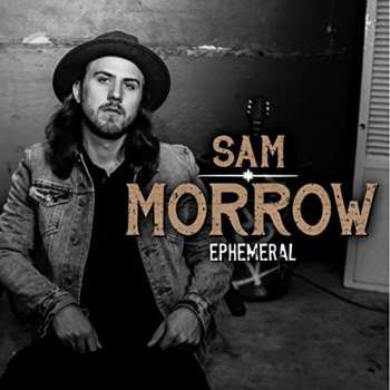 Album Sam Morrow: Ephemeral