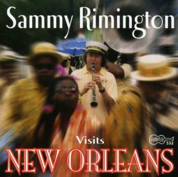 Album Sammy Rimington: Visits New Orleans