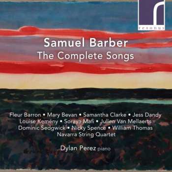 2CD Samuel Barber: The Complete Songs