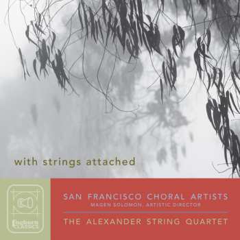 Album Alexander String Quartet: With Strings Attached