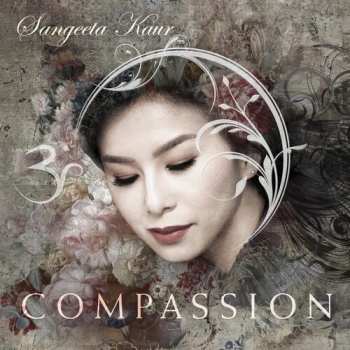 Album Sangeeta Kaur: Compassion