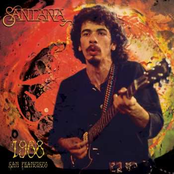Album Santana: 1968 San Francisco