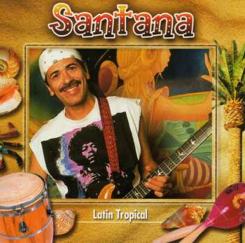 CD Santana: Latin Tropical