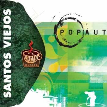 Album Santos Viejos: Pop Aut