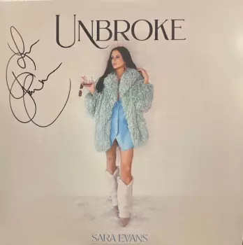 Sara Evans: Unbroke
