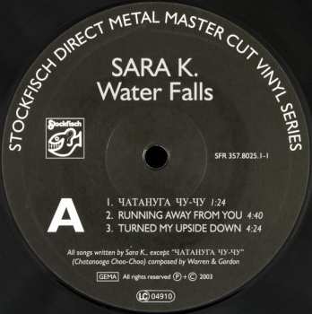 2LP Sara K.: Water Falls LTD