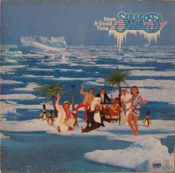 LP Saragossa Band: Have A Good Time