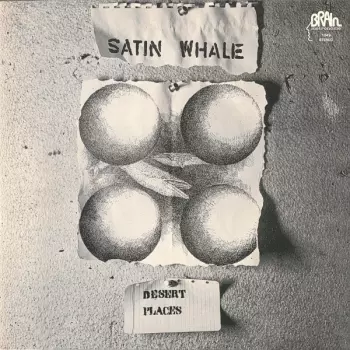 Satin Whale: Desert Places