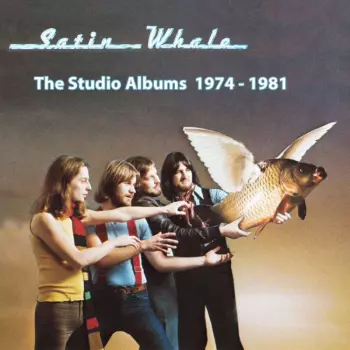 Satin Whale: History Box 1 - The Studio Albums