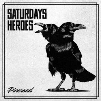 CD Saturday's Heroes: Pineroad