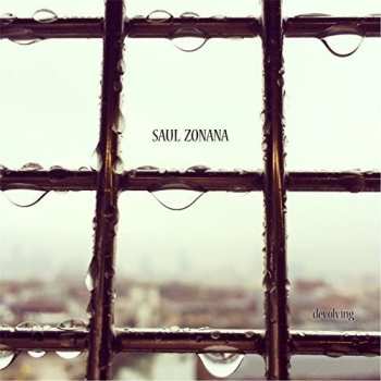 Album Saul Zonana: Devolving