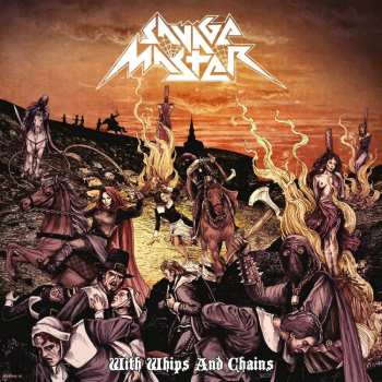 Album Savage Master: With Whips And Chains
