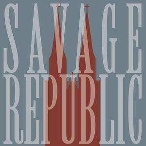 LP Savage Republic: Live In Wrocław LTD