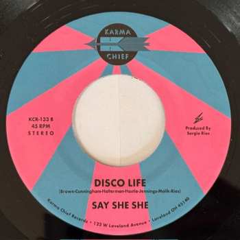 SP Say She She: Cut & Rewind / Disco Life