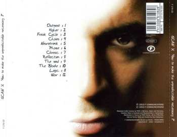 CD Scan X: How To Make The Unpredictable Necessary?