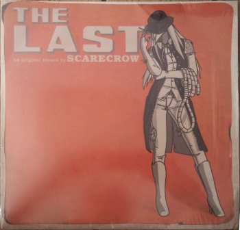 LP Scarecrow: The Last LTD