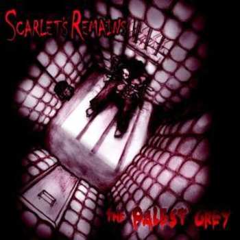 CD Scarlet's Remains: The Palest Grey