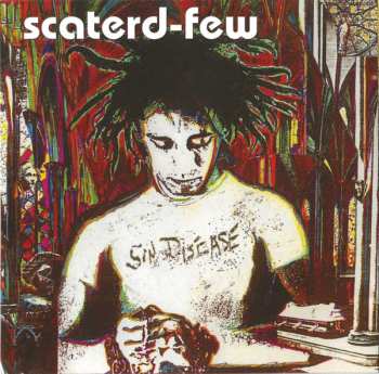 CD scaterd-few: Sin Disease LTD
