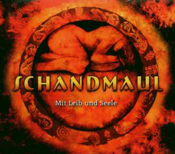 CD Schandmaul: Mit Leib Und Seele DIGI