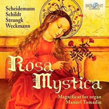 CD Manuel Tomadin: Rosa Mystica: Magnificat For Organ
