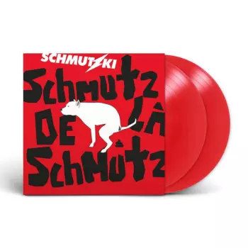Schmutz De La Schmutz