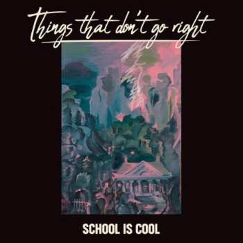 CD School Is Cool: Things That Don't Go Right