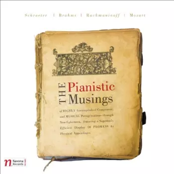 Johannes Brahms: The Pianistic Musings