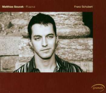 CD Schubert / Soucek,matthias: Piano