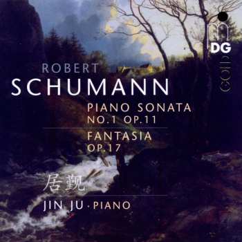 SACD Robert Schumann: Piano Sonata No. 1 Op. 11 / Fantasia Op. 17