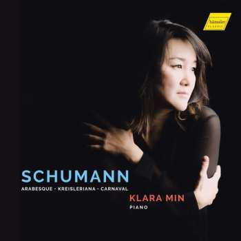 CD Robert Schumann: Arabesque; Kreisleriana; Carnaval