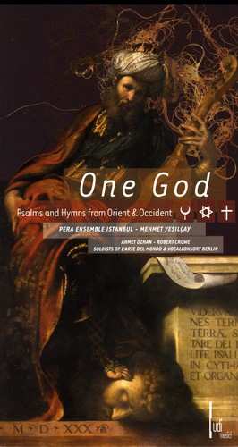 Album Schutz / Ilahiler / Dede / Vallet / Goudimel: One Godl Psalms & Humns From Orient & Occident