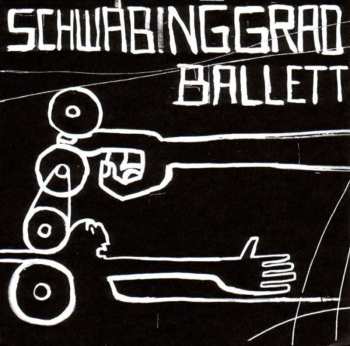 Album Schwabinggrad Ballett: Schwabinggrad Ballett