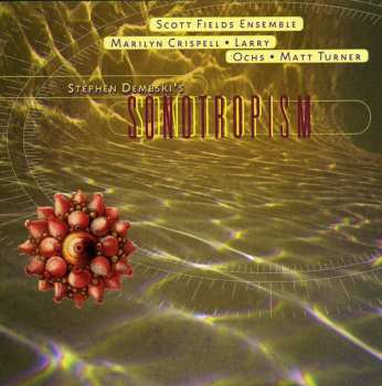 Album Scott Fields Ensemble: Sonotropism