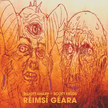 Elliott Sharp: Réimsí Géara